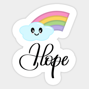 Hope with Kawaii Cute Rainbow Cloud Sticker